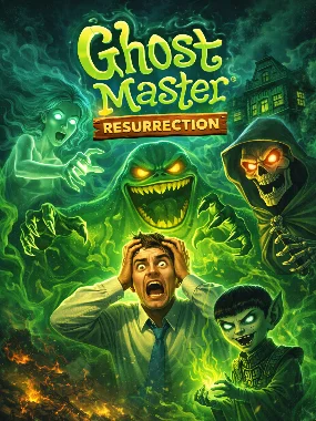 Ghost Master: Resurrection