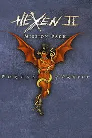 Hexen II : Portal of Praevus