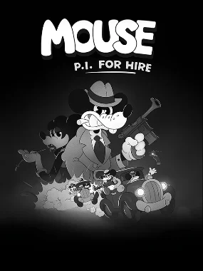 MOUSE: P.I. For Hire
