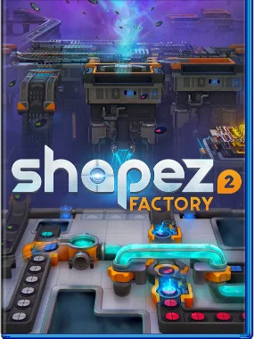 Shapez 2 - Factory